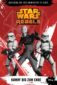 Star Wars Rebels: Kampf bis zum Ende (20.07.2015)